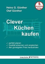 Clever Küchen kaufen: Perfekt