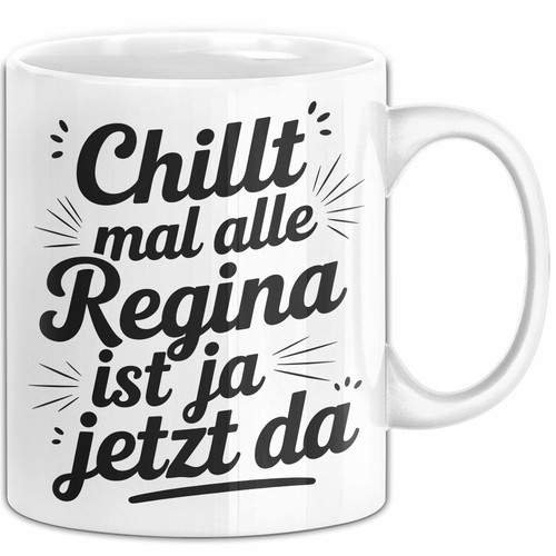 Regina tasse geschenk - tasse, chillt