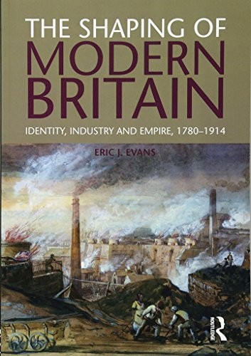 The shaping modern britain - of,