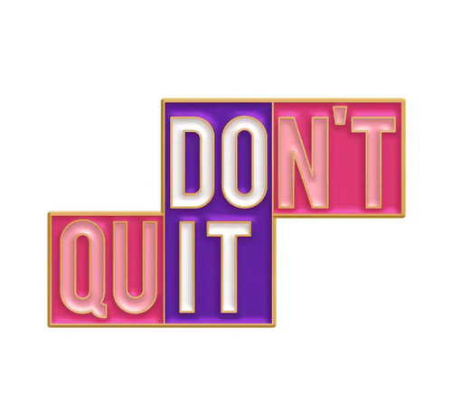 Don quit pin anstecker - quit, it