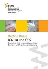 ICD-10 und OPS: Strukturierte Einführung mit Übunge... | Buch | Zustand sehr gut