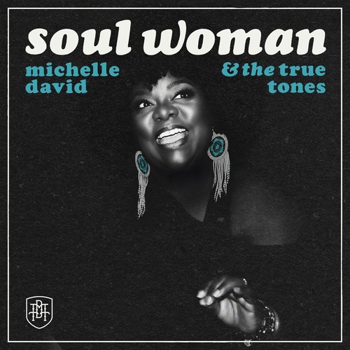 Soul woman michelle david - michelle, &