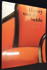 Henry van de Velde. Ein europäischer Künstler seiner Zeit. Klaus-Jürgen Sembach,