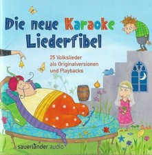 Die neue Karaoke Liederfiebel | 2 CDs | Sauerländer audio | 2013