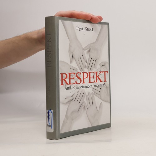 Respekt ingrid strobl - respekt , | 