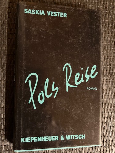 Pols reise von saskia vester - reise,