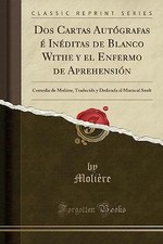 Dos Cartas Autgrafas  Inditas