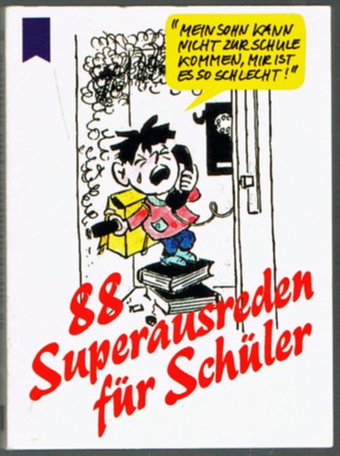 Superausreden für - 88,