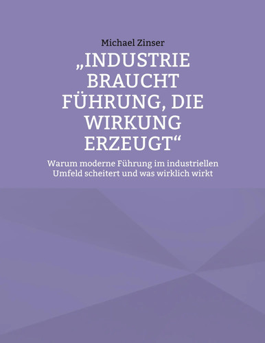 Industrie braucht führung - braucht,