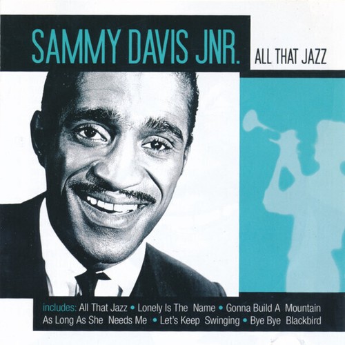 Sammy davis all that jazz - jr.,