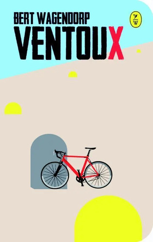 Ventoux bert wagendorp - ventoux, |