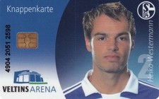 Knappenkarte Schalke Arena Heiko Westermann UnikatXX598 Guthaben Hülle #14
