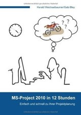 MS-Project 2010 in 12 Stunden
