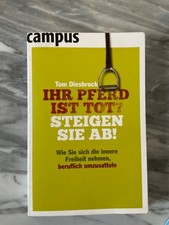 Ihr Pferd ist tot? Steigen Sie
