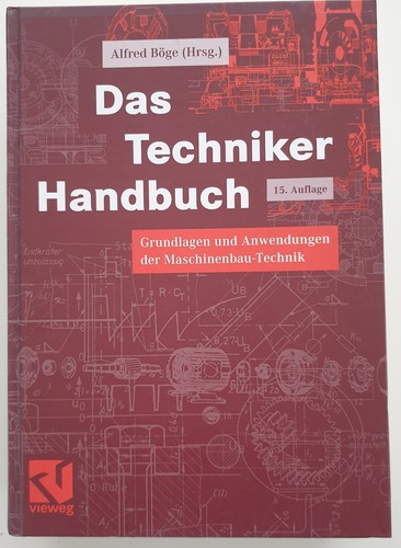 Das techniker handbuch vieweg - handbuch,,