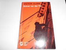 Victor Gunn - Schrei vor der