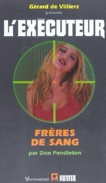 Frères sang exécuteur - de,