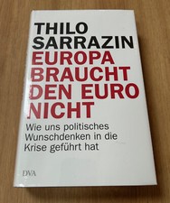 Europa braucht den Euro nicht