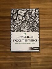 Die Vernichteten von Ursula Poznanski (2014, Gebundene Ausgabe)