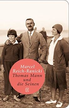Thomas mann und die seinen - mann,