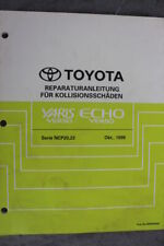 Toyota Yaris & Echo Verso  "Okt. 1999" Reparaturanleitung für Kollisionsschäden 