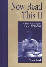 Pearl - Now Read This II  A Guide to Mainstream Fiction 1990-2001 - N - X555z