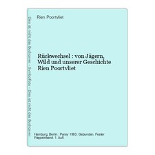 Rückwechsel : von Jägern