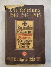 Die Befreiung 1813 - 1814 -