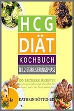 HCG DIÄT KOCHBUCH - Teil 2
