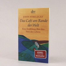 John Strelecky: Das Café Am