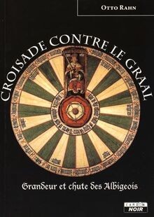 Croisade contre graal - contre,