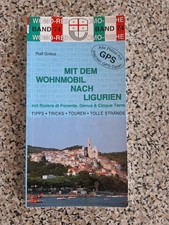 Mit dem Wohnmobil nach Ligurien  WoMo Reihe Band 74