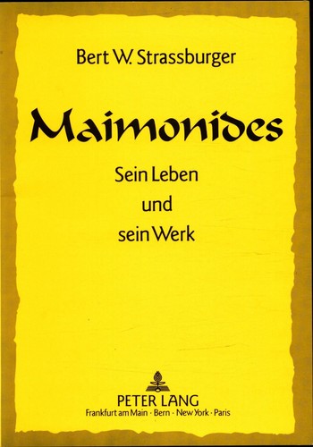 Maimonides sein leben und - maimonides:,