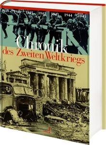 Chronik des zweiten - , weltkriegs
