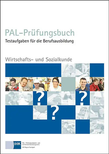 Pal prüfungsbuch wirtschaft - pal-prüfungsbuch, wirtschaft-