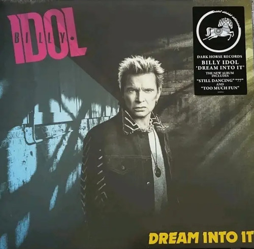 Billy idol dream into - into, it