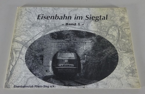 Bildband eisenbahn siegtal - eisenbahn,