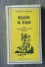 Robert Arden Episode in Texas
