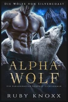 Alphawolf ein paranormaler - alphawolf:,