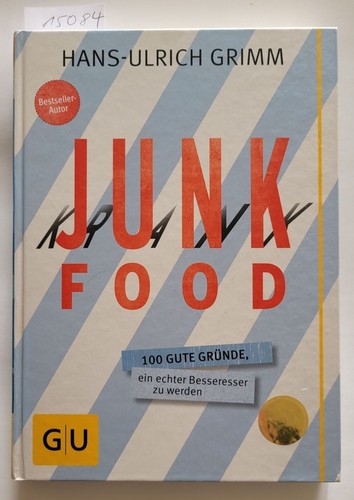 Junk food neubuch aus - food, (neubuch