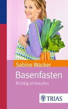 Basenfasten richtig einkaufen - richtig,