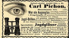 Carl Pichon Köln JAGDGLAESER und JAGD- BRILLEN Historische Reklame von 1901