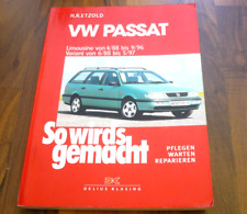 VW Passat B3/B4 Benzin und Diesel 1988-1997 WERKSTATT HANDBUCH So wirds gemacht