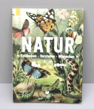NATUR: Entdecken - Verstehen -