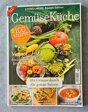 Zeitschrift „Gemüseküche“ – 100 vegetarische Rezepte – Living & More