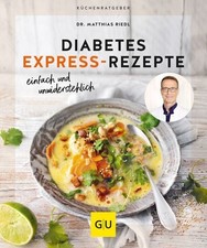 Diabetes Expressrezepte So