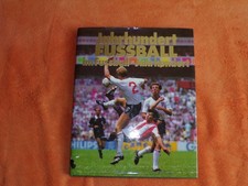 Jahrhundertfussball im Fussball-Jahrhundert von Dieter Reiber /Buch