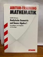 Abitur-Training Mathematik Analytische Geometrie Grundlagen und Aufgaben