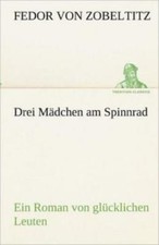 Drei M?Dchen Am Spinnrad