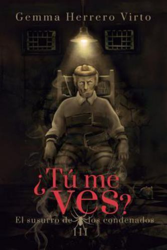 Tú ves iii el susurro - me,